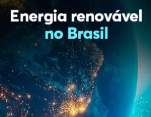 Energia Renovável no Brasil
